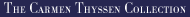 The Carmen Thyssen Collection